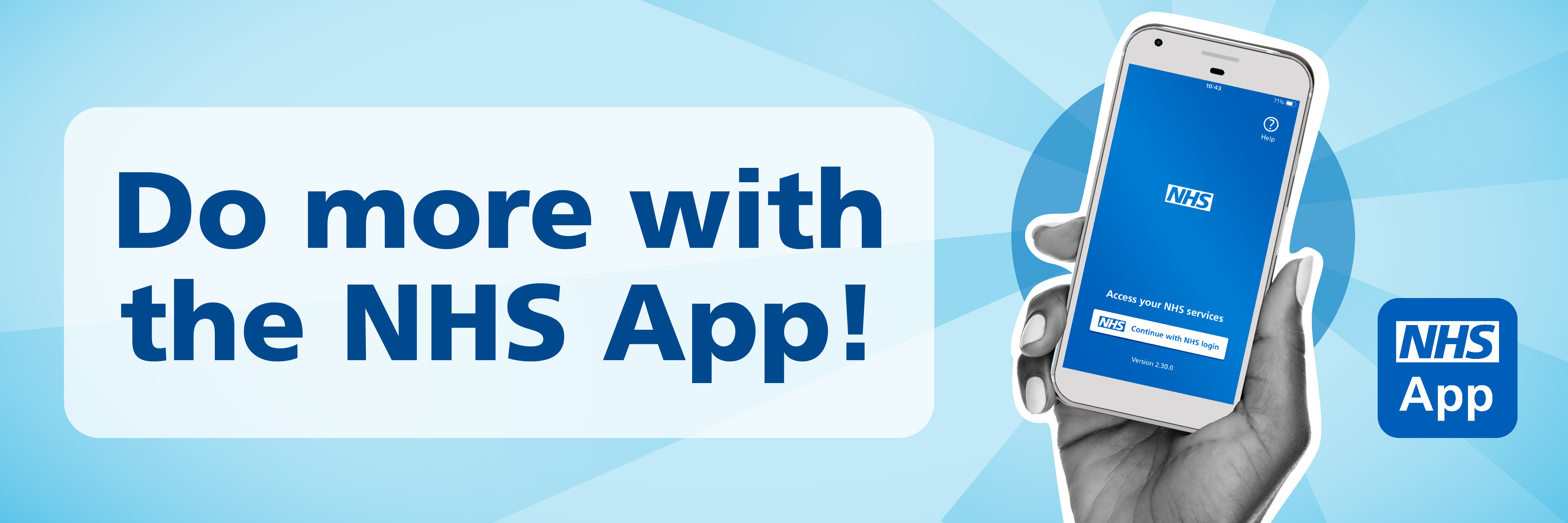 Download the NHS App to access NHS services online